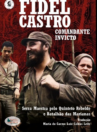 Projeto Nossa América – Celebrando Fidel
