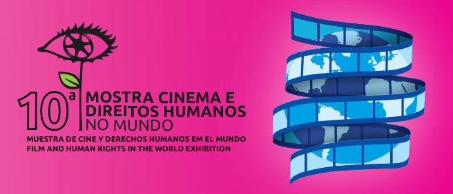 10ª Mostra Cinema e Direitos Humanos no Mundo