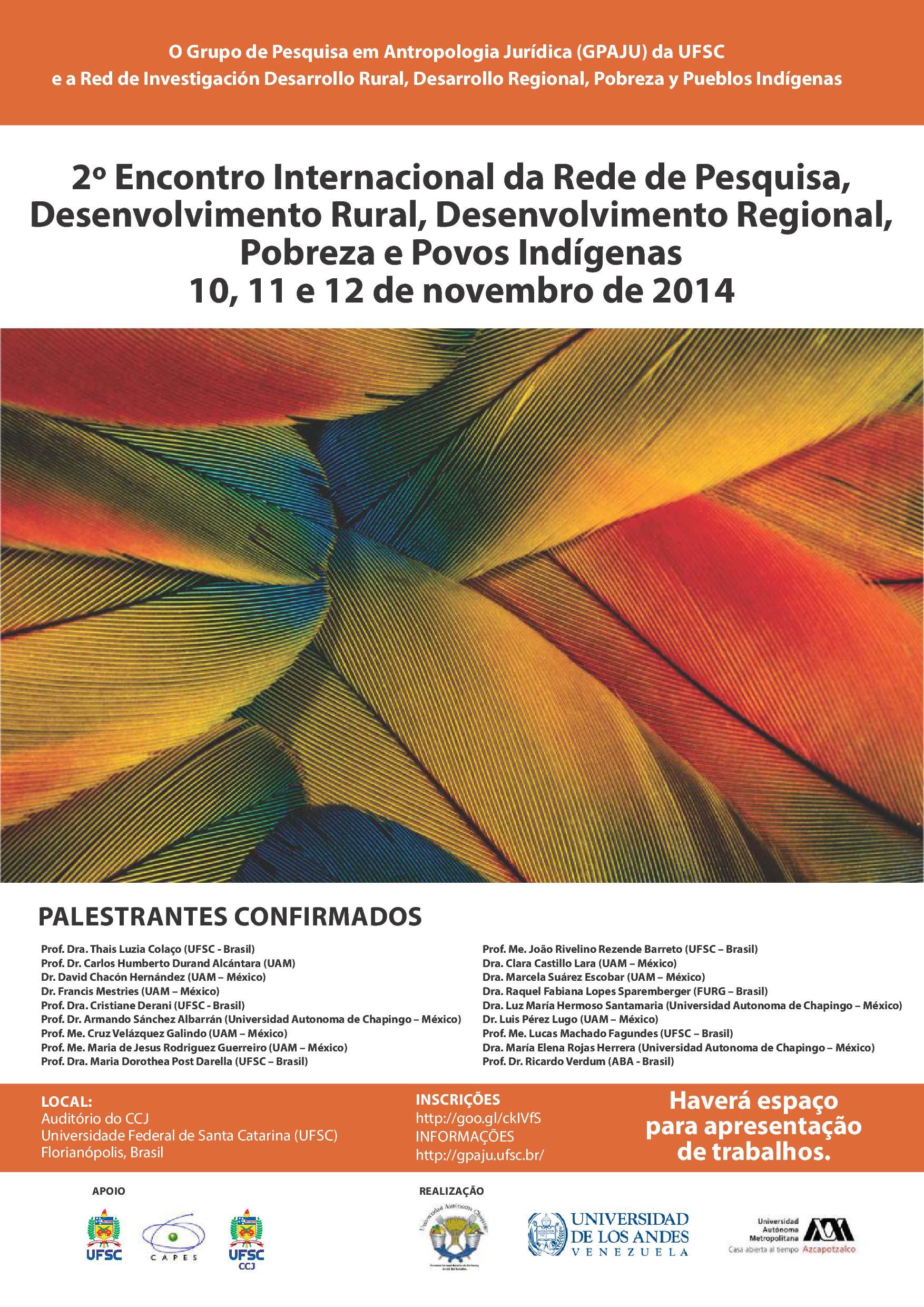 2º Encontro Internacional da Rede de Pesquisa Desenvolvimento Rural, Desenvolvimento Regional, Pobreza e Povos Indígenas