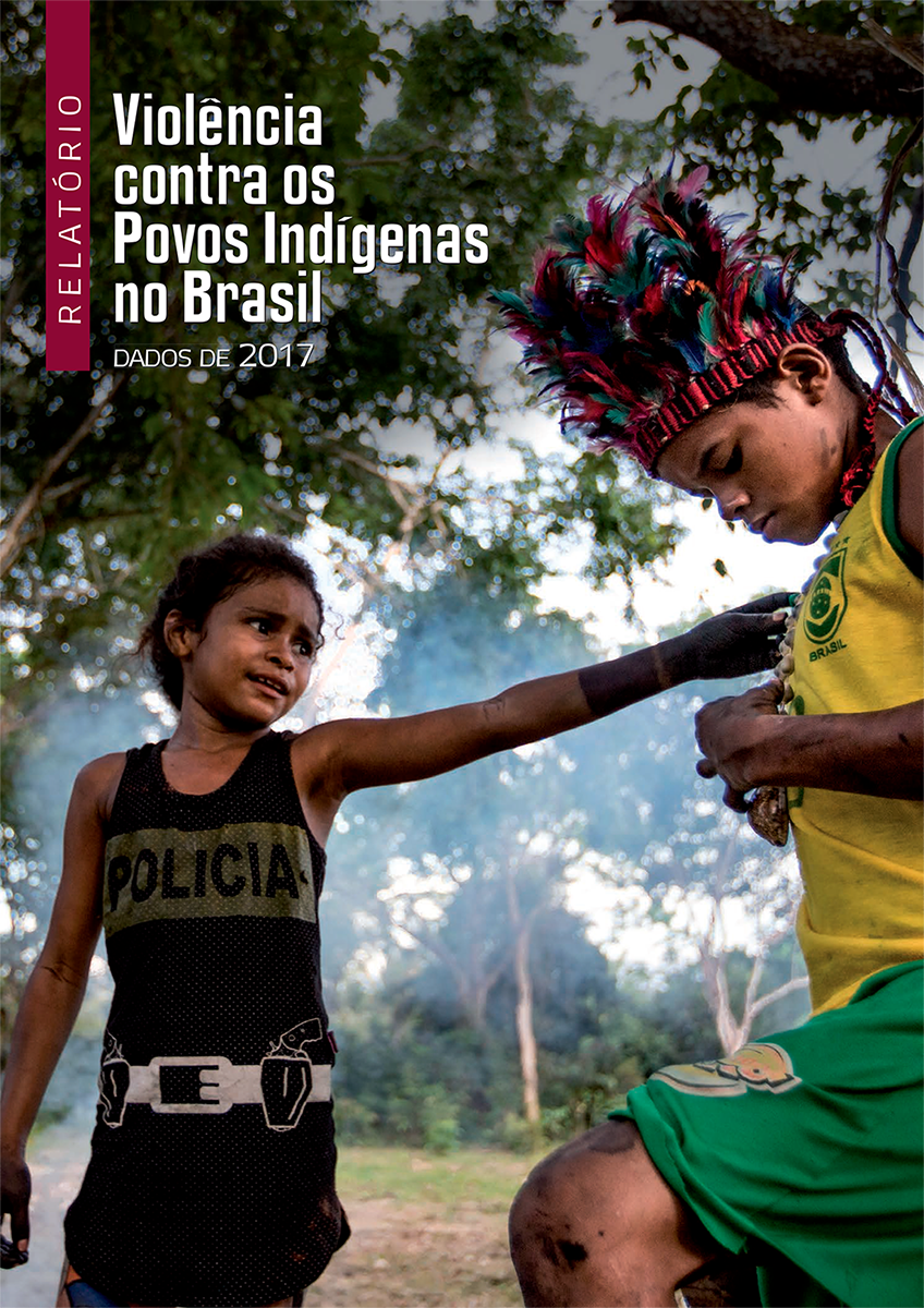Violência contra povos indígenas é sistêmica e contínua