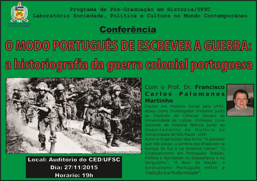 O modo português de escrever a guerra: a historiografia da guerra colonial portuguesa