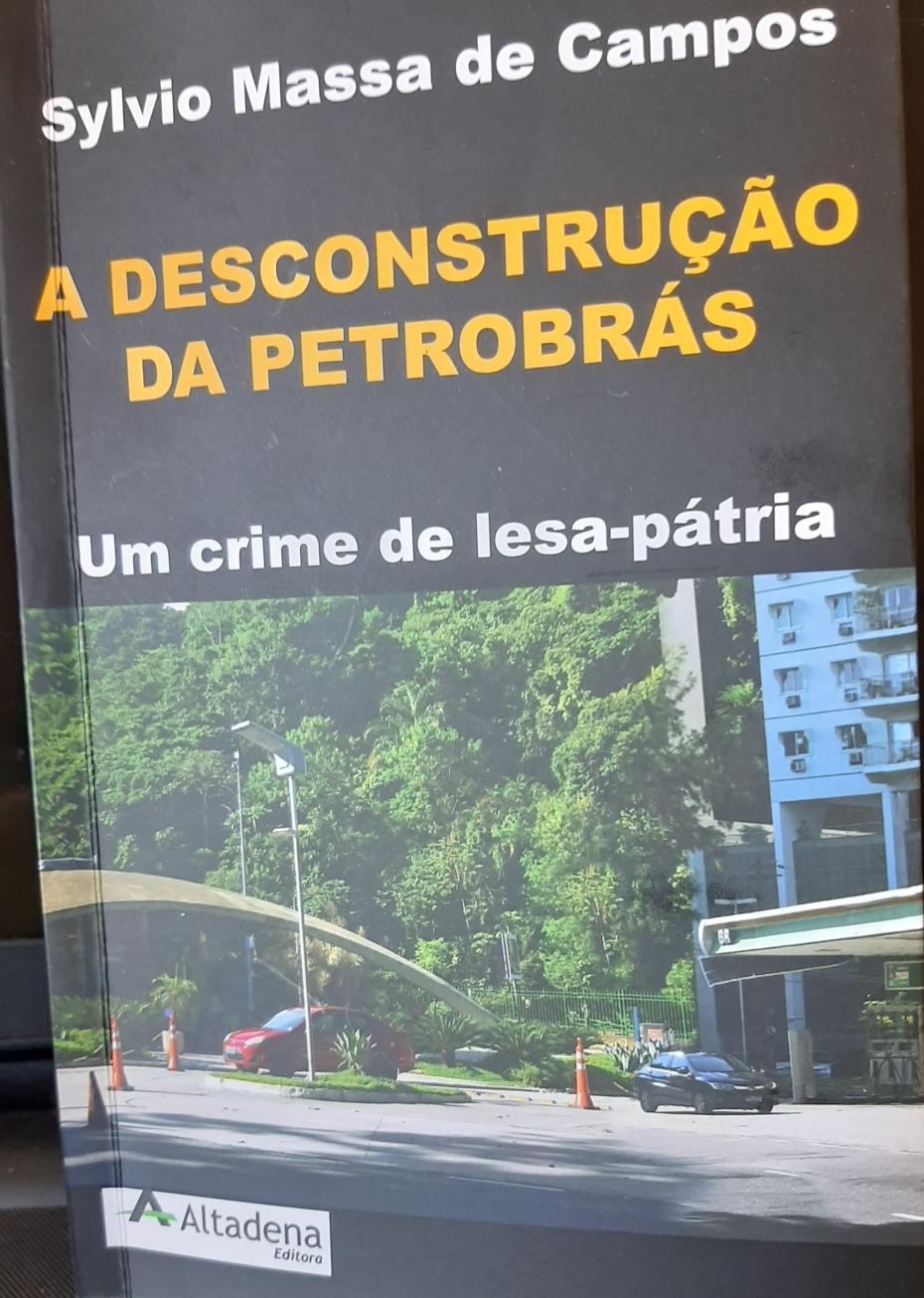 Sylvio Massa denuncia em livro a desconstrução da Petrobrás: “Um crime de lesa-pátria”