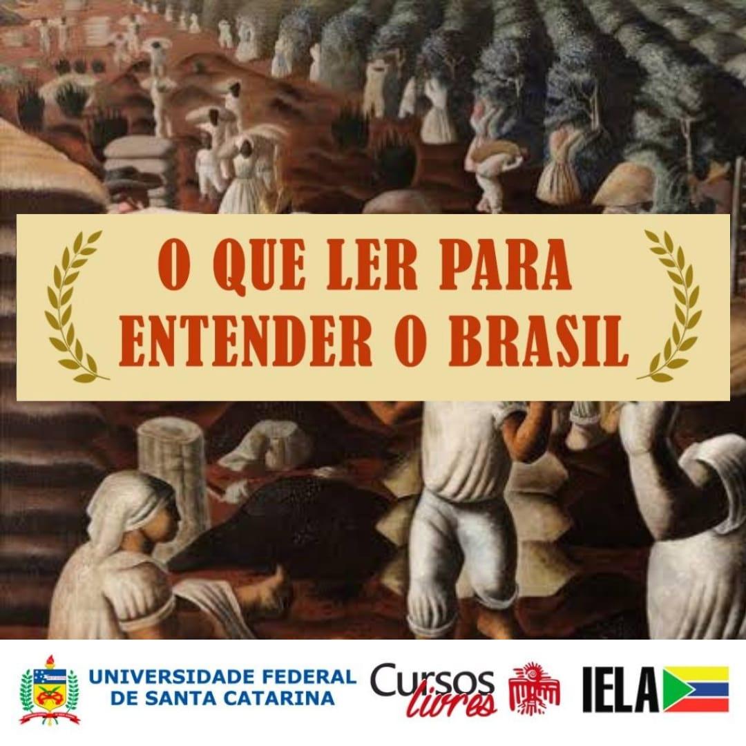 O que ler para entender o Brasil: inscrições abertas